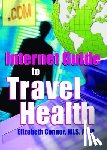 Connor, Elizabeth (Daniel Library - Internet Guide to Travel Health