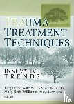 Garrick, Jacqueline, Williams, Mary Beth - Trauma Treatment Techniques