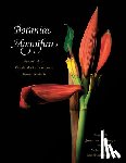Singer, Jonathan - Botanica Magnifica: Portraits of the World's Most Extraordinary Flowers and Plants