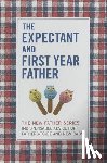 Brott, Armin A. - The Expectant and First Year Father: Boxed Set