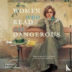 Bollmann, Stefan - Women Who Read Are Dangerous