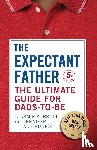 Brott, Armin A. - The Ultimate Guide for Dads-to-Be