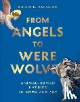Palmedo, Philip F. - From Angels to Werewolves
