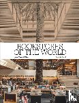 Mollier, Jean-Yves, Sorel, Patricia - Bookstores of the World