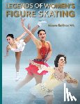Hill, Maura Sullivan - Legends of Women's Figure Skating
