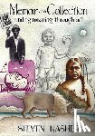 Kasher, Steven - Memoir of a Collection