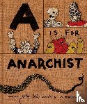 Woods, Billy, Musgrove, Myra - A is for Anarchist