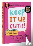 Przy, Anna, Farrell , Nic - Keep It Up, Cutie!