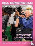 Kurdewan, John, Stolman,  Steven - Bill Cunningham Was There