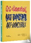Fire, Walshy - The Art of Dancehall