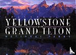 Preston, Charles, Robbins, Jim - Spectacular Yellowstone and Grand Teton National Parks