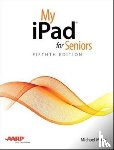 Miller, Michael - My iPad for Seniors