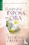 Omartian, Stormie - Omartian, S: Poder de la Esposa Que Ora - Serie Favoritos
