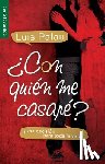 Palau, Luis - ¿Con Quién Me Casaré? - Serie Favoritos: ¡Una Decisión Para Toda La Vida!