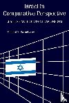  - Israel in Comparative Perspective