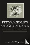  - Petty Capitalists and Globalization