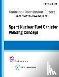 Asme, Asme, Crtd - Spent Nuclear Fuel Canister Welding Concept