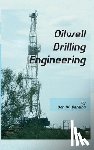 Dareing, Don W. - Oilwell Drilling Engineering
