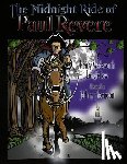 Longfellow, Henry Wadsworth - The Midnight Ride of Paul Revere