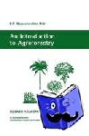 Nair, P. K. Ramachandran - An Introduction to Agroforestry