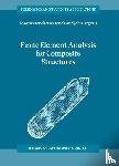 L.T. Tenek, John Argyris - Finite Element Analysis for Composite Structures
