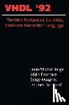 Berge, Jean-Michel - VHDL '92: The New Features of the VHDL Hardware Description Language