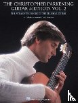 Parkening, Christopher - The Christopher Parkening Guitar Method - Volume 2