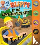 Editors of Studio Fun International - Blippi: At the Construction Site