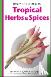 Wendy Hutton - Handy Pocket Guide to Tropical Herbs & Spices