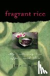 Neefe, Janet De - FRAGRANT RICE