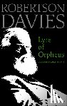 Davies, Robertson - Lyre of Orpheus Volume 3