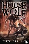 Elliot, Tom - House Wolf, The Grand Game, Book 4