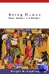 Hopkins, Dwight N. - Being Human - Race, Culture, and Religion