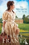 Frantz, Laura - The Mistress of Tall Acre – A Novel