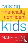 Hunt, Mary - Raising Financially Confident Kids