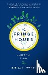 Turner, Jessica N. - The Fringe Hours