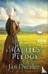 Drexler, Jan - Mattie`s Pledge – A Novel