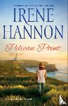 Hannon, Irene - Pelican Point – A Hope Harbor Novel