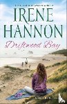 Hannon, Irene - Driftwood Bay – A Hope Harbor Novel