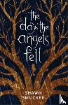 Smucker, Shawn - The Day the Angels Fell