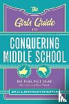Catherman, Erica, Catherman, Jonathan - The Girls' Guide to Conquering Middle School