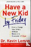 Kevin Leman - Have a New Kid by Friday