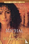 Smith, Jill Eileen - Michal – A Novel