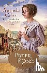 Cabot, Amanda - Paper Roses – A Novel