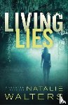 Walters, Natalie - Living Lies