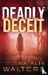 Walters, Natalie - Deadly Deceit