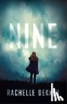 Dekker, Rachelle - Nine