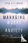 Holthaus, Jean - Managing Worry and Anxiety