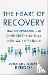 Beddoe, Deborah, Beddoe, David - The Heart of Recovery
