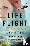 Eason, Lynette - Life Flight